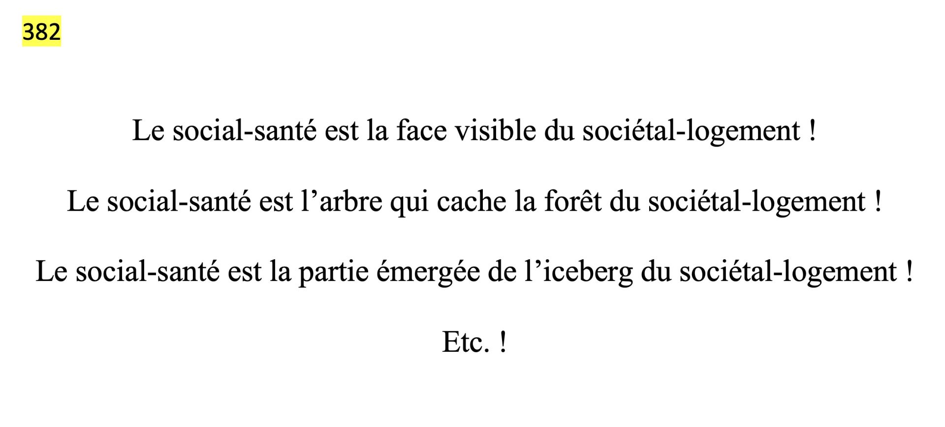 expulsion d'un enchésoyé